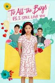 VER A todos los chicos 2: P.D. Todavía te quiero (2020) Online Gratis HD
