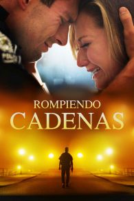 VER Break Every Chain Online Gratis HD