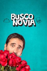 VER Busco novia Online Gratis HD