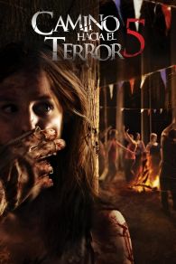 VER Camino Hacia El Terror 5 Online Gratis HD