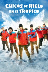 VER Chicos de hielo en el trópico Online Gratis HD