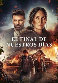 VER El final de nuestros dias Online Gratis HD