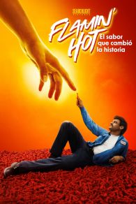 VER Flamin' Hot: El sabor que cambió la historia Online Gratis HD