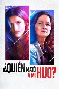 VER ¿Quién Mató a Mi Hijo? Online Gratis HD