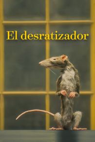 VER El desratizador Online Gratis HD