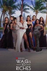 VER WAGs to Riches Online Gratis HD